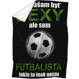 Deka Sexy futbalista (Podšitie baránkom: ÁNO)